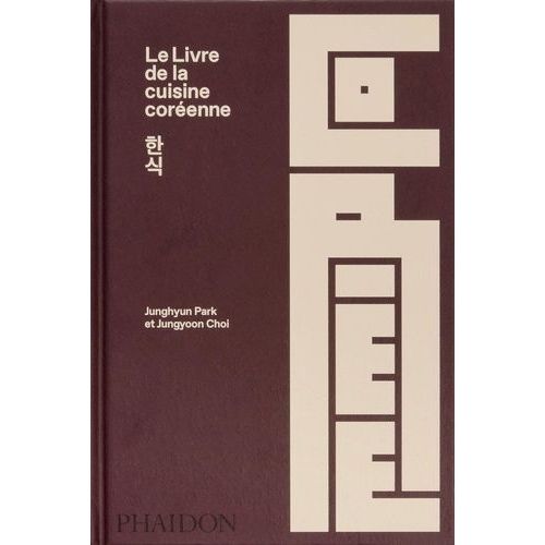 Le Livre De La Cuisine Coréenne