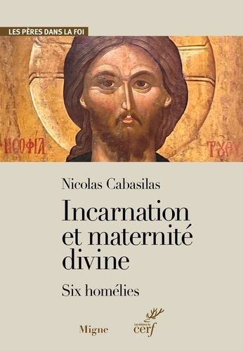 Incarnation Et Maternité Divine - Six Homélies