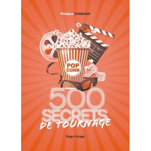 500 Secrets De Tournage