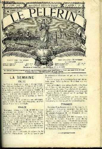 Le Pèlerin N° 591 - Pèlerinage Populaire De Pénitence, La Chambre Et La Rue, Le Prêtre A La Caserne, Le Grand Jour, Le Départ Pour La Première Communion, La Commune, Mystères, Jan-Ar-Minous, Acteur Et(...)