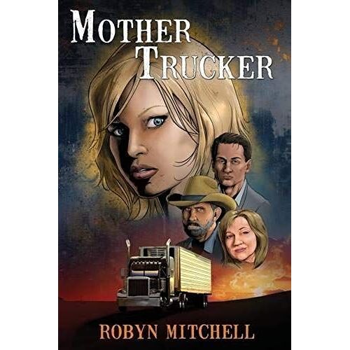 Mother Trucker