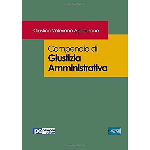 Compendio Di Giustizia Amministrativa