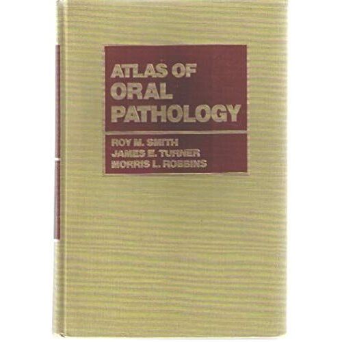 Atlas Of Oral Pathology