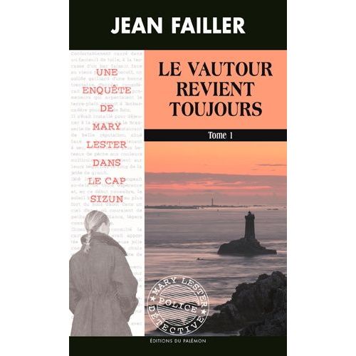 Les Enquêtes De Mary Lester Tomes 53 - 54 - Le Vautour Revient Toujours - Pack En 2 Volumes : Tomes 1 Et 2