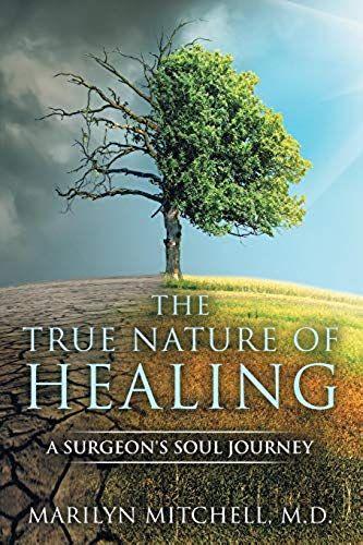 The True Nature Of Healing