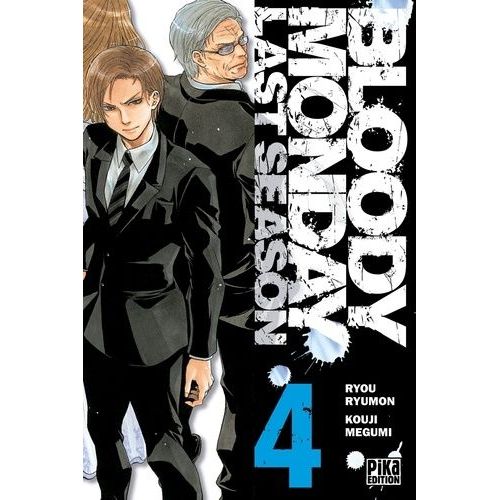 Bloody Monday - Last Season - Tome 4