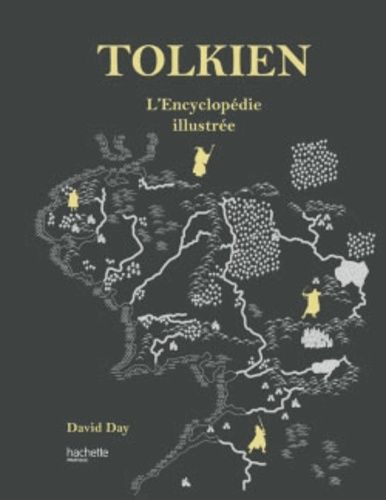 Tolkien L'encyclopédie Illustrée