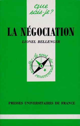 La Négociation - Que Sais-Je 4e Édition Revue Et Corrigée