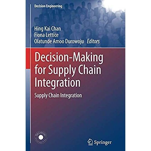 Decision-Making For Supply Chain Integration