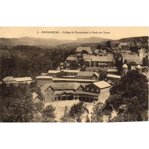 Cpa Debut Xx Eme Siecle N° 6 Madagascar - Republique De Madagascar -College De Fianarantsoa Et Ecole Des Soeurs