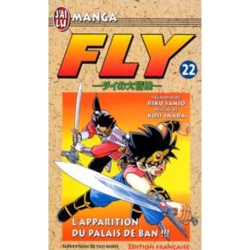 Fly - Tome 22 : L'apparition Du Palais De Ban !!!