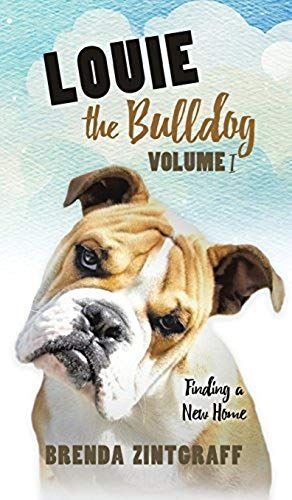 Louie The Bulldog Volume I