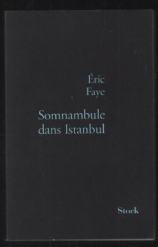 Somnambule Dans Istanbul