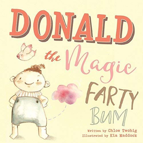 Donald The Magic Farty Bum