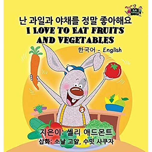 I Love To Eat Fruits And Vegetables