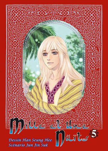 Mille Et Une Nuits - Tome 5