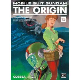 Mobile Suit Gundam The Origin (Pika) - Tome 15 : Odessa - 1ère Partie