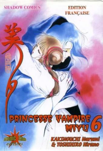 Princesse Vampire Miyu - Tome 6