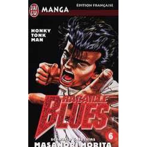 Racaille Blues - Tome 6 : Honky Tonk Man