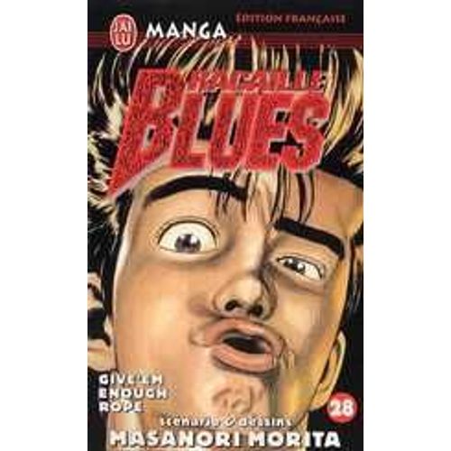 Racaille Blues - Tome 28 : Give'em Enough Rope