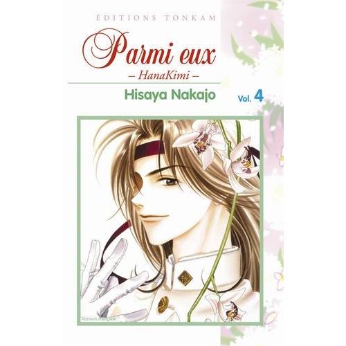 Parmi Eux - Hanakimi - Tome 4