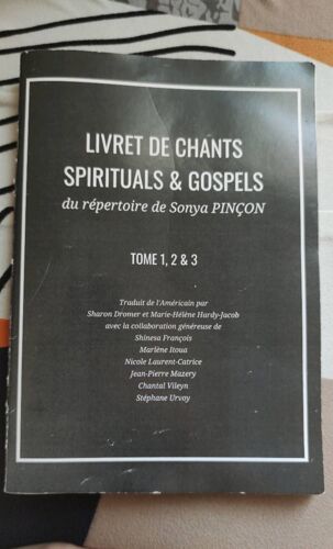 Livret De Chants Spirituals Et Gospels Du Répertoire De Sonya Pinçon