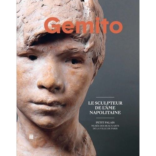 Gemito - Le Sculpteur De L'âme Napolitaine