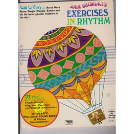 John Brimhall's Exercices In Rhythm How To Play Bossa Nova Blues Boogie-Woogie - Samba - Rock Twist Charleston Beguine Rhumba