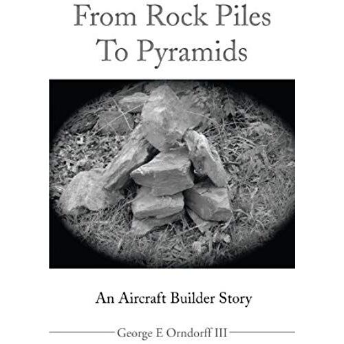 From Rock Piles To Pyramids
