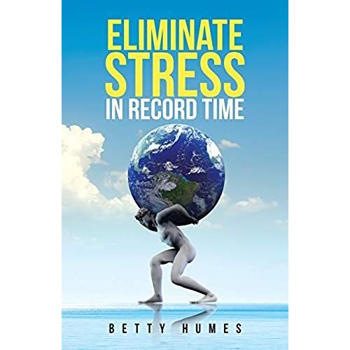 Eliminate Stress In Record Time