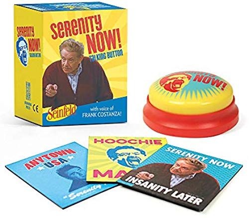 Seinfeld: Serenity Now! Talking Button