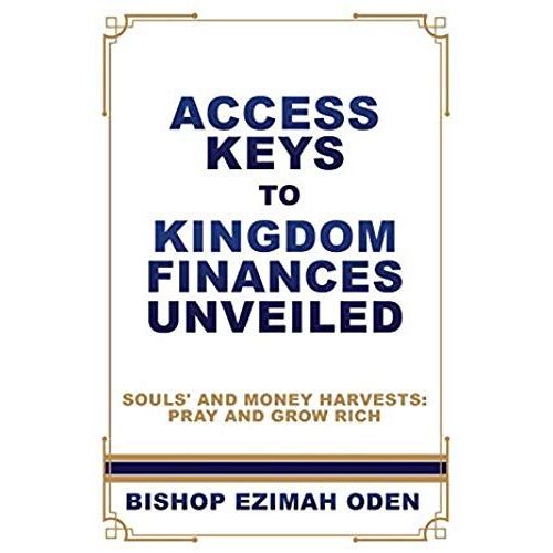 Access Keys To Kingdom Finances Unveiled
