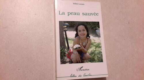 La Peau Sauvée
