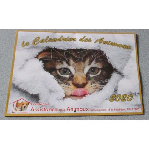 Le Calendrier Des Animaux 2020 De La Fondation Assistance Aux Animaux - Avec De Très Belles Images D'animaux Domestiques Ou Sauvages À Conserver (1 Différente Par Mois)