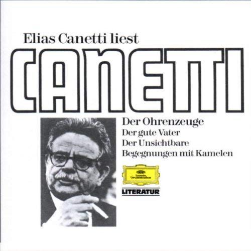 Elias Canetti Liest Canet