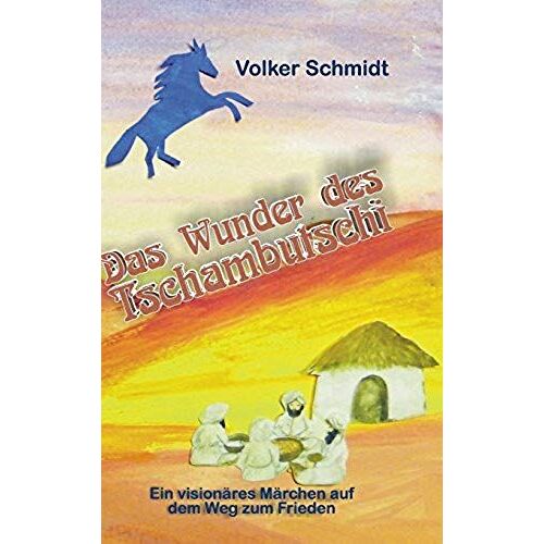 Das Wunder Des Tschambutschi