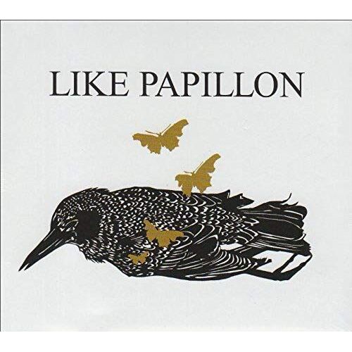 Like Papillon