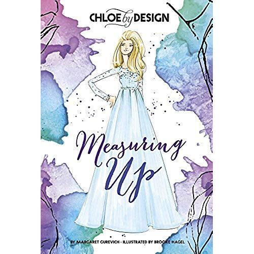 Chloe By Design: Measuring Up