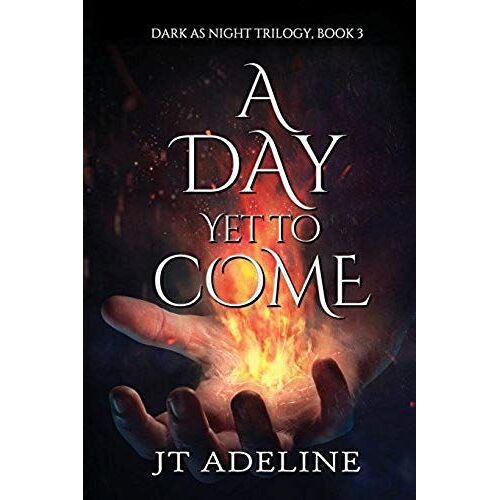 A Day Yet To Come