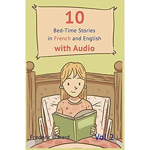 10 Bedtime Stories In French And English With Audio.