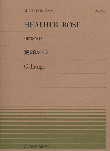Heather Rose Op. 78/3 / Recueil