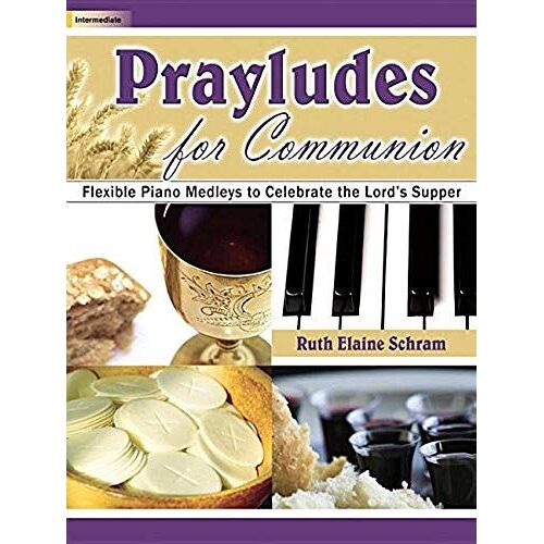 Prayludes For Communion /