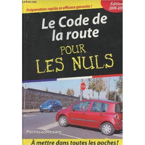 Le Code De La Route Pour Les Nuls - Edition 2009-2010
