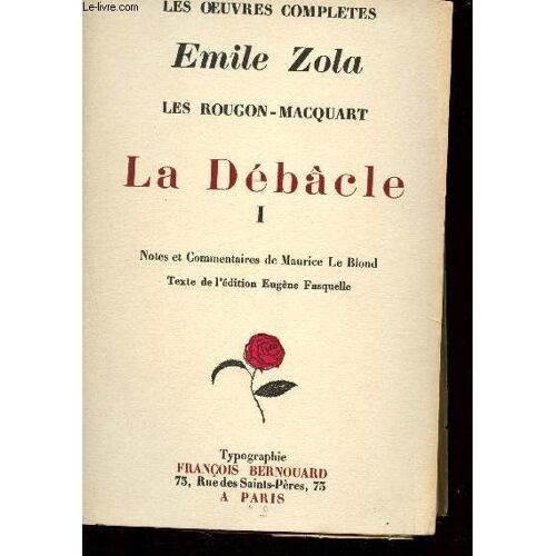 La Débâcle - Tome I (Collection Les Oeuvres Complètes D Emile Zola - Les Rougon-Macquart)