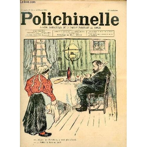 Polichinelle Hebdomadaire Humoristique De La Famille N°62 3e Année 13 Février 1898 - Une Invention Par Willy - Chasse Aux Lions Par Pochi - Compensation Dessin De Prilleau - Le Méridien Par Charles(...)