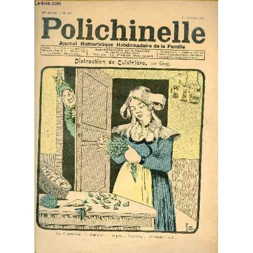 Polichinelle Journal Humoristique Hebdomadaire De La Famille N°145 4e Année 1er Oct. 1899 - Distraction De Cuisinière Par Gog - Douche Inattendue Dessins De Johns Ward - Trop Facile Xanhof - Épitaphe(...)