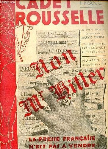 Cadet Rousselle N°20 Vendredi 15 Juin 1934 - La Gazette De L Indiscret - Henry Garat Par Blanche Vogt - Henry Garat Par Maryse Choisy - La Gazette De L Indiscret - Les Forçats De L Or Par Jean Paul(...)