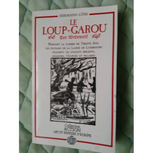 Le Loup Garou (Der Wehrwolf) 1618-1648