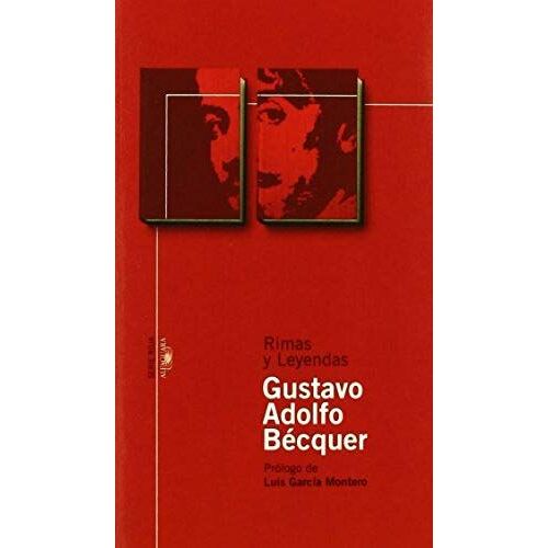 Bécquer, G: Rimas Y Leyendas