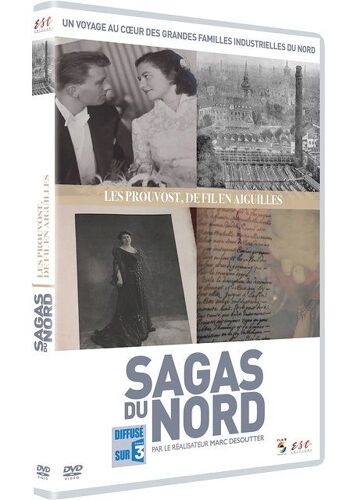Sagas Du Nord - Vol. 4 : Les Prouvost, De Fil En Aiguilles